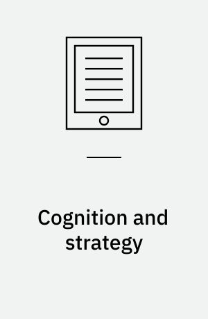 Cognition and strategy