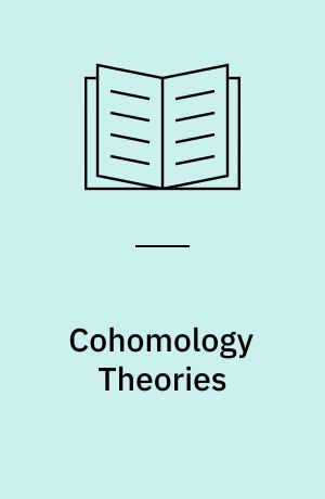 Cohomology Theories