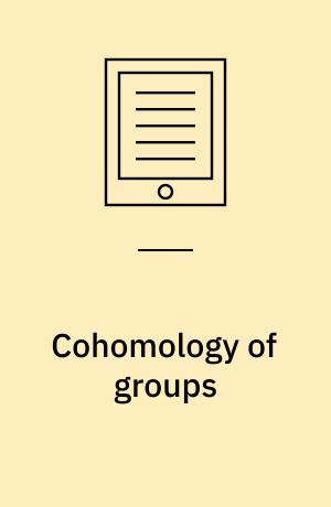 Cohomology of groups