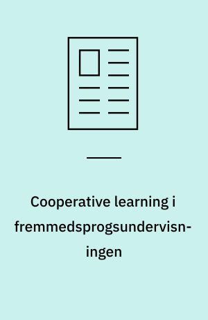 Cooperative learning i fremmedsprogsundervisningen