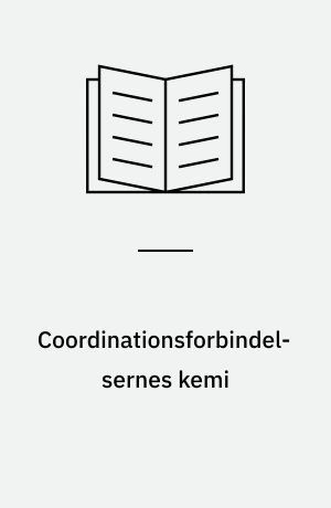 Coordinationsforbindelsernes kemi