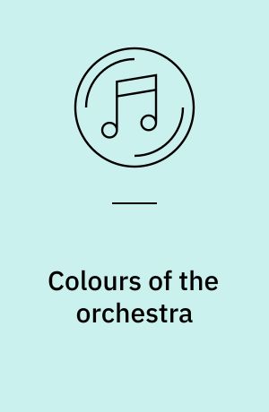 Colours of the orchestra