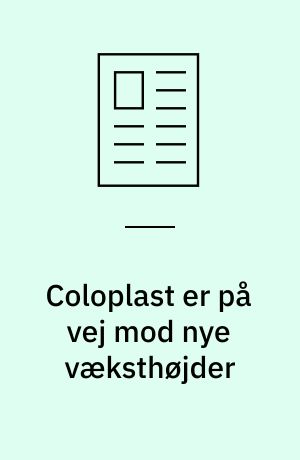 Coloplast er på vej mod nye væksthøjder