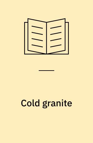Cold granite