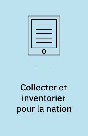 Collecter et inventorier pour la nation : la formation révolutionnaire des collections