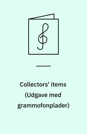 Collectors' items : play-a-long book and recording set : melodies, chords, lyrics, transposed parts for all instrumentalists