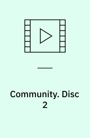 Community. Disc 2 (Stor skrift)