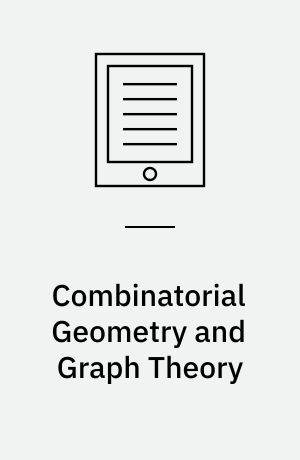 Combinatorial Geometry and Graph Theory : Indonesia-Japan Joint Conference, IJCCGGT 2003, Bandung, Indonesia, September 13-16, 2003, Revised Selected Papers