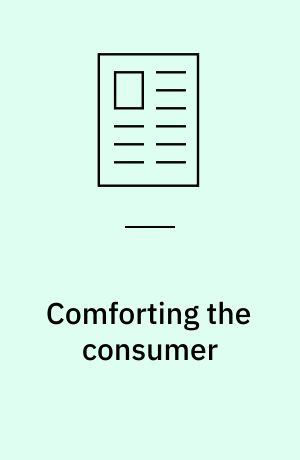 Comforting the consumer