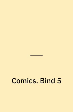 Comics : verdens bedste tegneserier. Bind 5