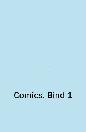 Comics : verdens bedste tegneserier. Bind 1