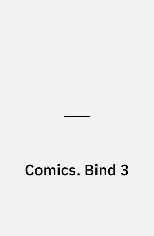 Comics : verdens bedste tegneserier. Bind 3