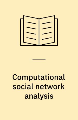 Computational social network analysis : trends, tools and research advances