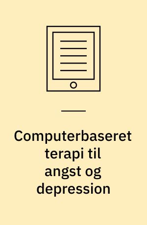 Computerbaseret terapi til angst og depression