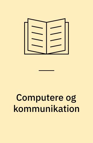 Computere og kommunikation