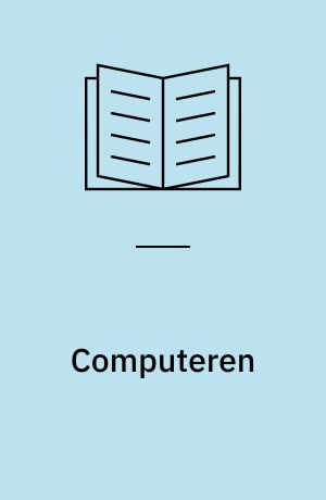 Computeren : familiens kreative værktøj