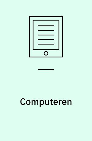 Computeren : familiens kreative værktøj