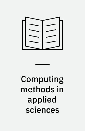 Computing methods in applied sciences : IRIA Laboria. Second International Symposium, December 15-19, 1975