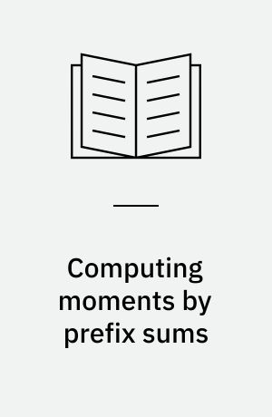 Computing moments by prefix sums