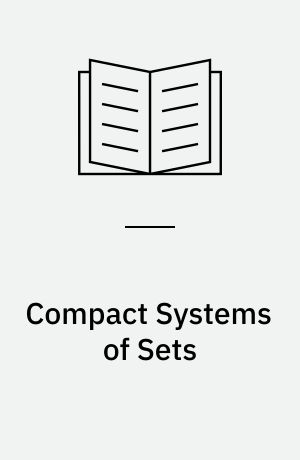Compact Systems of Sets