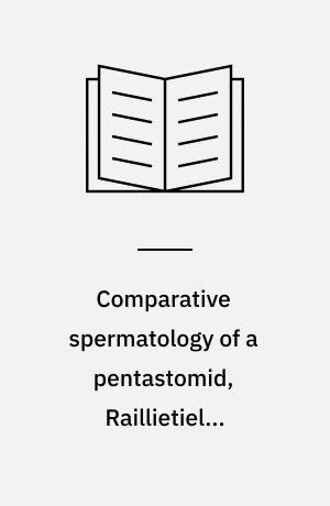 Comparative spermatology of a pentastomid, Raillietiella hemidactyli, and a branchiuran crustacean, Argulus foliaceus, with a discussion of pentastomid relationships