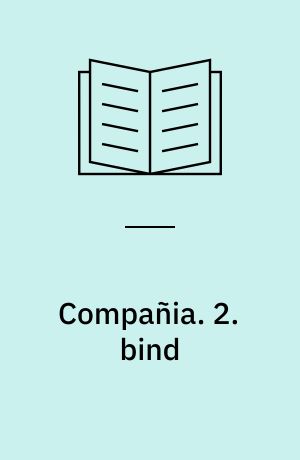 Compañia : erindringsbilleder. 2. bind