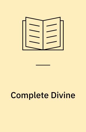 Complete Divine : a player's guide to divine magic for all classes