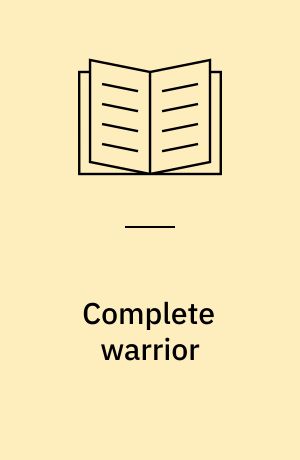 Complete warrior