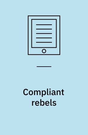 Compliant rebels : rebel groups and international law in world politics