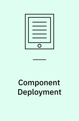 Component Deployment : Third International Working Conference, CD 2005, Grenoble, France, November 28-29, 2005, Proceedings
