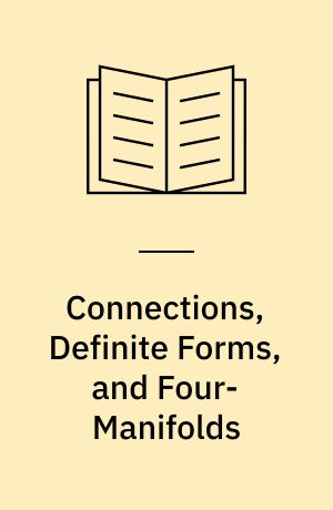 Connections, Definite Forms, and Four-Manifolds