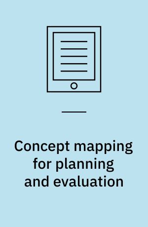 Concept mapping for planning and evaluation
