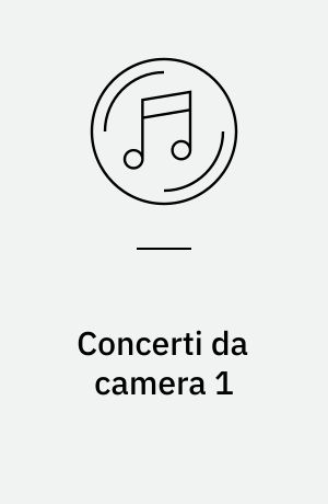 Concerti da camera 1