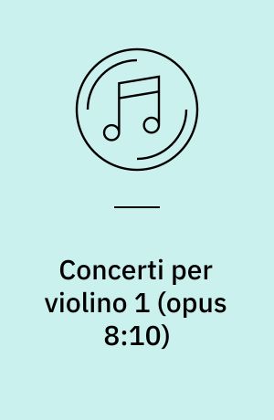 Concerti per violino 1 : La caccia