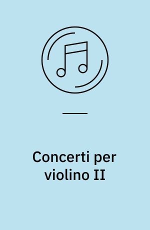 Concerti per violino II : Di sfida