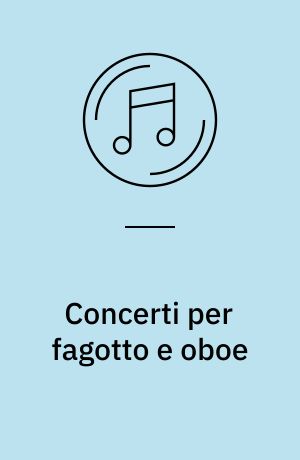 Concerti per fagotto e oboe
