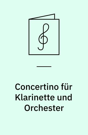 Concertino für Klarinette und Orchester