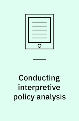 Conducting interpretive policy analysis