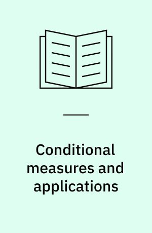 Conditional measures and applications