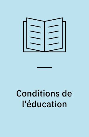 Conditions de l'éducation