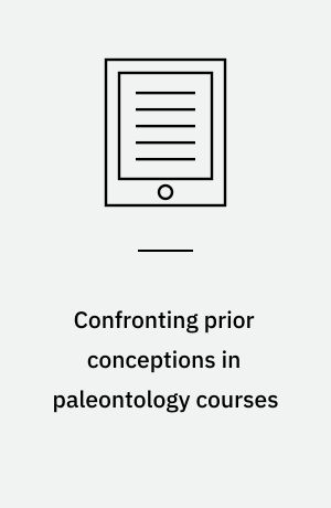Confronting prior conceptions in paleontology courses