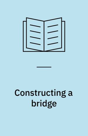 Constructing a bridge : an exploration of engineering culture, design, and research in nineteenth-century France and America