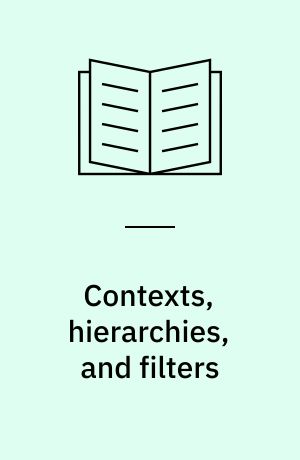 Contexts, hierarchies, and filters : a study of transformational systems as disambiguated languages