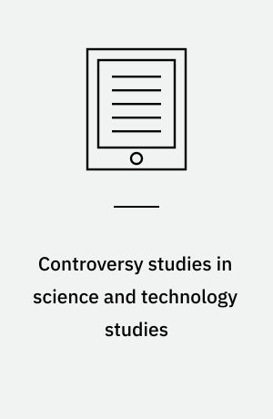 Controversy studies in science and technology studies