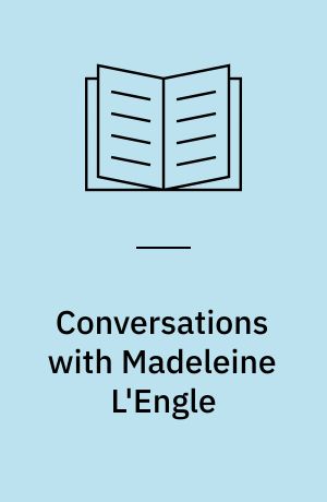 Conversations with Madeleine L'Engle