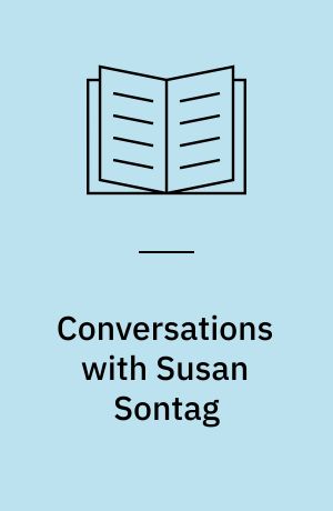 Conversations with Susan Sontag