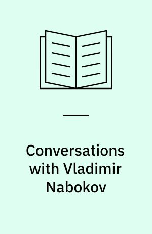 Conversations with Vladimir Nabokov