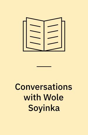 Conversations with Wole Soyinka