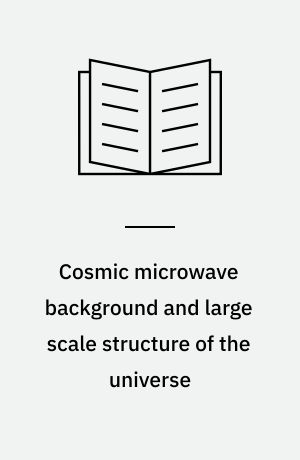 Cosmic microwave background and large scale structure of the universe : proceedings of the 5th Taipei Astrophysics Workshop on Cosmology, held at Chung-Li and Taipei, Taiwan 18-21 December 1997