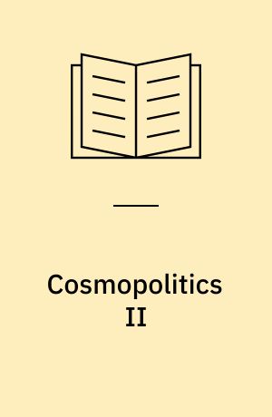Cosmopolitics II